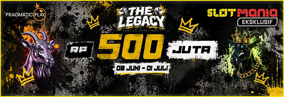 The Legacy Rp 500 Juta Rewards